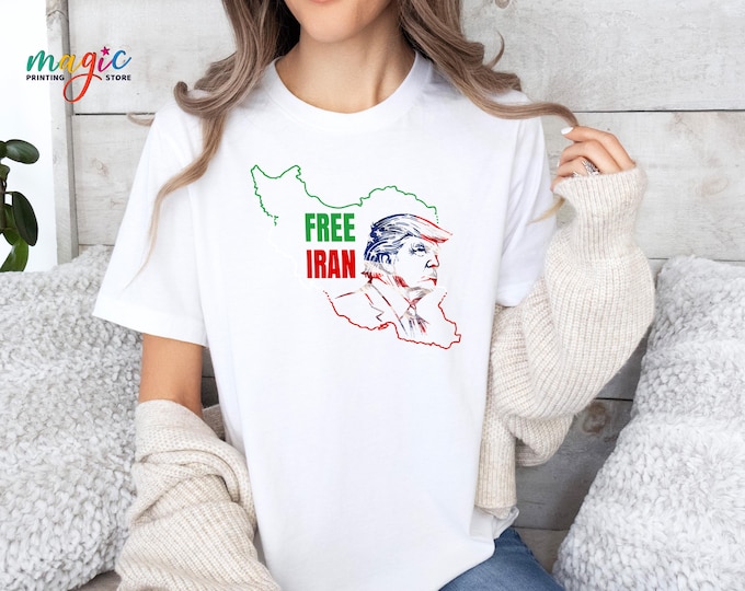 Free Iran Shirt, Operation Iran Tshirt, Patriotic Trump Silhouette Shirt, Freedom Tee with Iran Map, Trump Supporter Gift