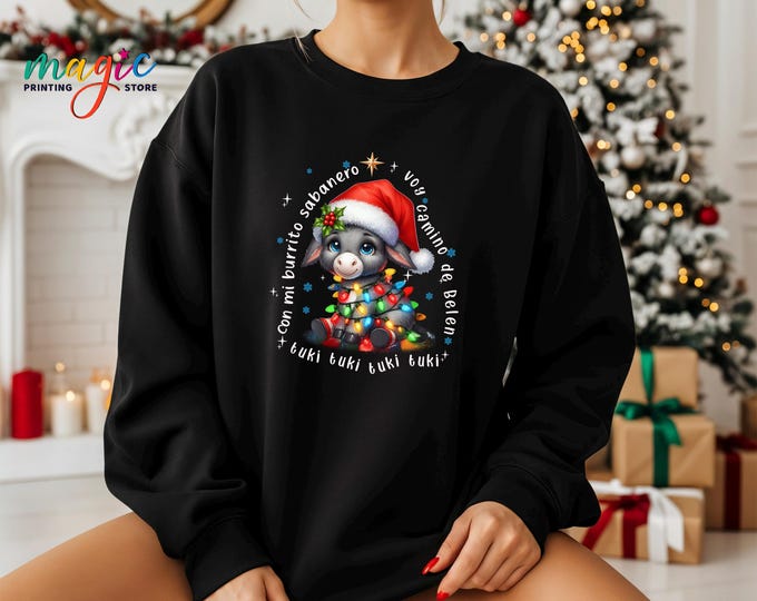 Burrito Sabanero Christmas Sweatshirt, Spanish Christmas Donkey Sweater, Funny Xmas Gifts