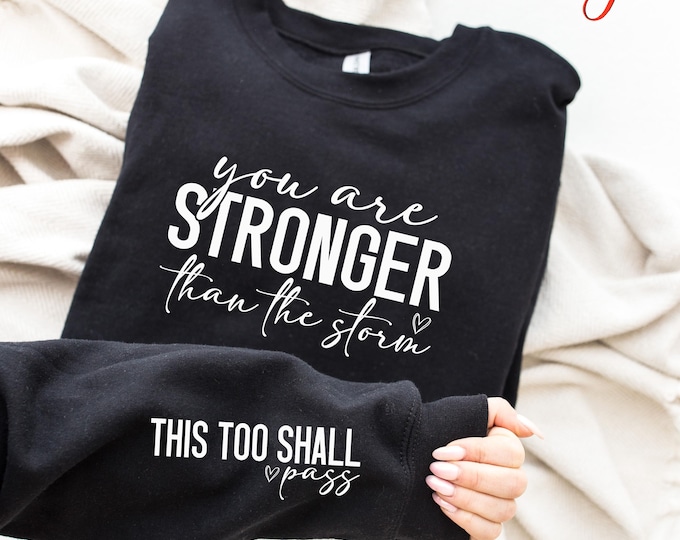 You are Stronger Than The Storm Sweatshirt, Boho Self Care Hoodie, Christian Sweater, Bible Verse Gift
