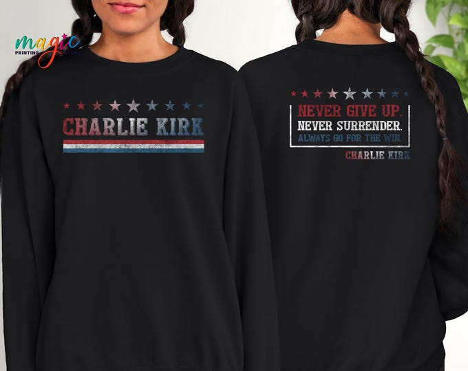 Charlie Kirk Sweatshirt, In Memory Of Charlie Kirk Sweater, Great American Patriot Hoodie, RIP Charlie Kirk, Human Rights Support Sweater