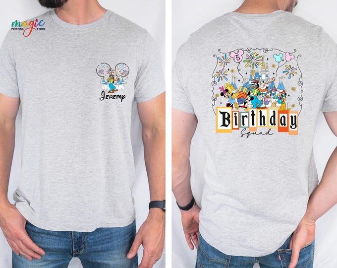 Custom Name DisneyBirthday Squad Shirt,Personalized Mouse And Friends Birthday Shirt, Magic Kingdom Birthday Shirt, Best Birthday Ever Shirt