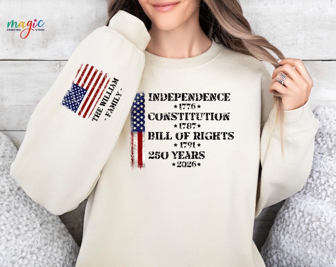 Custom 250th Anniversary Sweatshirt 1776–2026, Patriotic USA History Pullover, USA 250 Years, Personalized Family Name