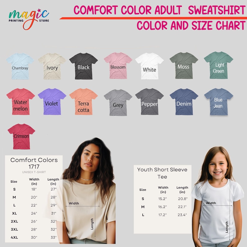 May include: A colour and size chart for Comfort Colors adult sweatshirts and youth short sleeve tees. The chart displays various shirt colours, including Chambray, Ivory, Black, and Crimson. Measurements are provided in inches for unisex and youth sizes.