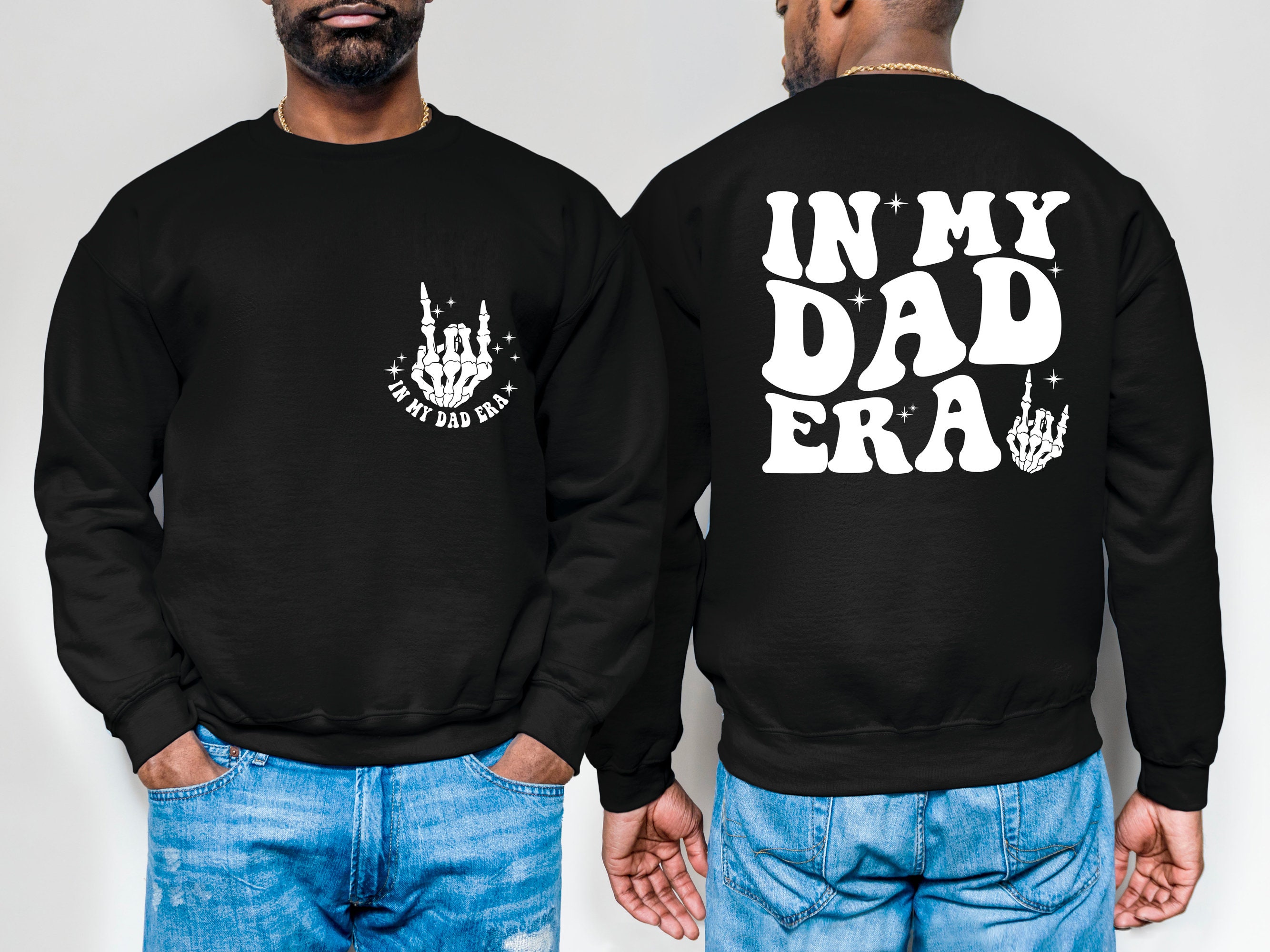 Discover In My Dad Era Double Sided Sweatshirts, Dad Birthday Gift, Gift For Dad