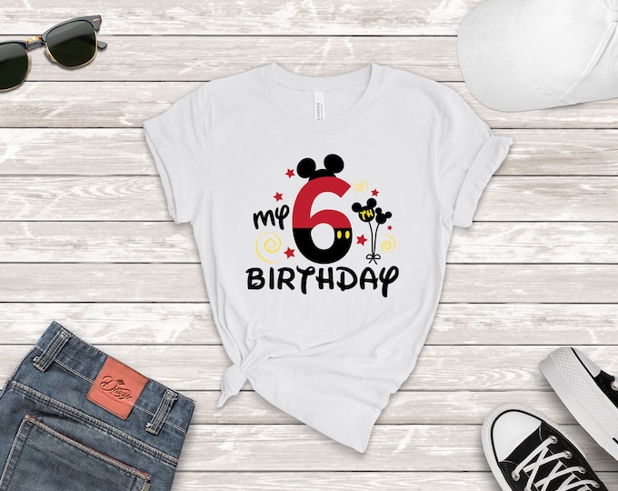 My 6th Birthday Mickey Shirt, Cute 6 Year Old Birthday Tee, Mickey Mouse Birthday Outfit, Sixth Birthday Shirt for Boys, Disney Party Top