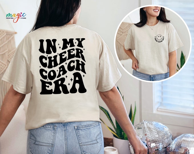 In My Cheer Coach Era Shirt, Cheer Coach T-Shirt, Cheer Sweater, Cheerleading Shirt, Cheer Squad Gifts, Cheer Coach Gifts