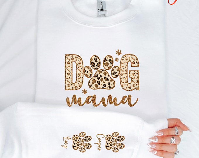 Custom Leopard Dog Mama Sweatshirt, Custom Dog Mom Sweatshirt, Dog Name on Sleeve Hoodie, Dog Mom Gift, Gift For Dog Mom, Dog Mama Crewneck