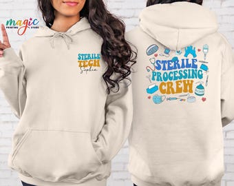 Custom Sterile Processing Crew Sweatshirt, Funny Surgery Tech Gift, Surgical Technician Hoodie, Hospital Life