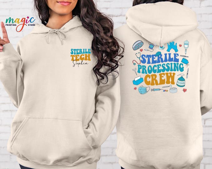 Custom Sterile Processing Crew Sweatshirt, Funny Surgery Tech Gift, Surgical Technician Hoodie, Hospital Life
