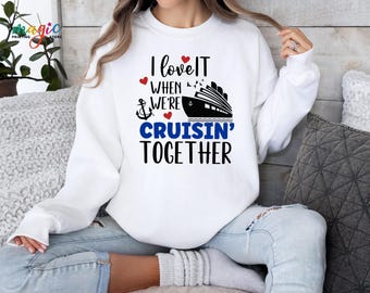 Cruise Together Vacation Sweatshirt, Matching Cruise 2026 Sweater, Cruise Trip Hoodie, Vacation Sweatshirt