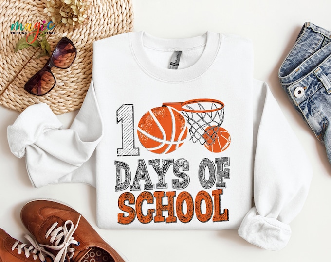100 Days of School Basketball Sweatshirt, 100th Day Gift, Basketball Player Sweater, School Spirit Hoodie