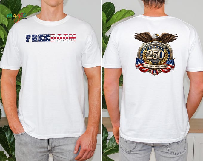 250th Anniversary Shirt, USA Freedom Tshirt, Independence Day Gift, 1776–2026, Patriotic Tee with USA Flag, We the People