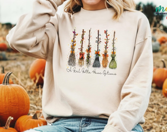 A Girl Gotta Have Options Sweater, Retro Halloween Witches Sweatshirt, Funny Broom Halloween Sweater, Spooky Season Witchy Sweatshirt