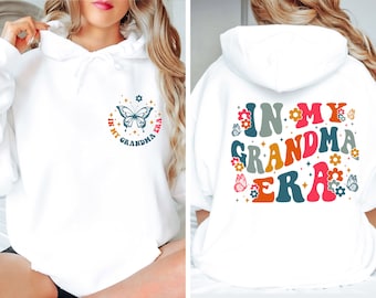 In My Grandma Era Sweatshirt, Grandma Sweatshirt, Grandma Birthday Gift, Gift For Grandma,Grandma Era Sweatshirt,Grandma Crewneck Sweatshirt