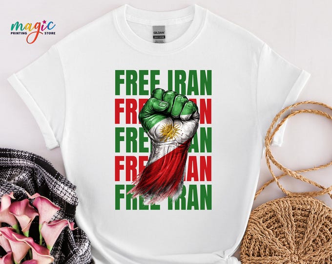 Free Iran Shirt, We Stand with Iran, Iran Flag Shirt, Democracy Tshirt, Protest Shirt, Solidarity Shirt, Gift for Activist