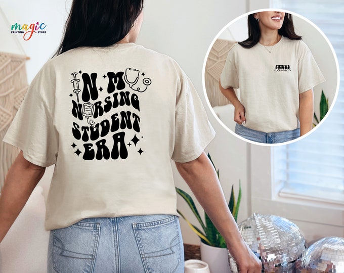 In My Nursing Student Era T-Shirt