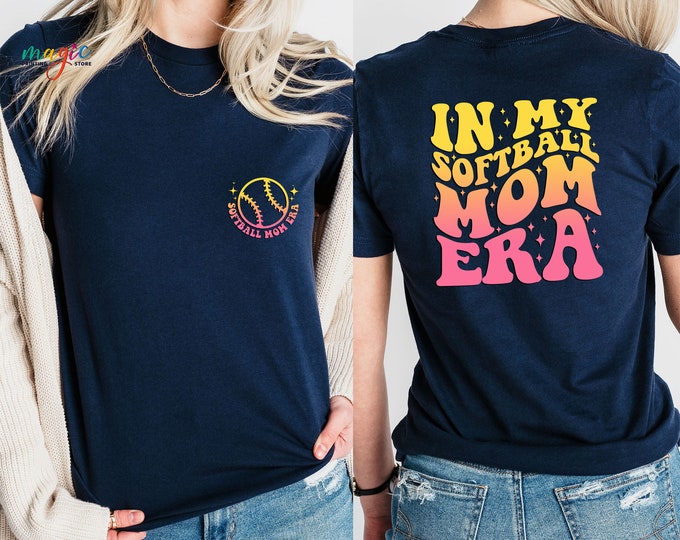Softball Mom Era Shirt, Softball Mama Shirt, Softball Gift, Softball Team Shirt, Funny Softball Shirt, Softball Shirts, Game Day Shirt