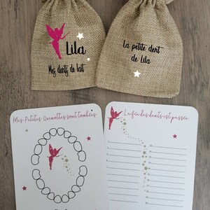 May include: A tooth fairy chart with a pink fairy illustration and a chart to track lost teeth. The chart says "Mes Petites Quenottes sont tomb&eacute;es" and "La f&eacute;e des dents est pass&eacute;e".