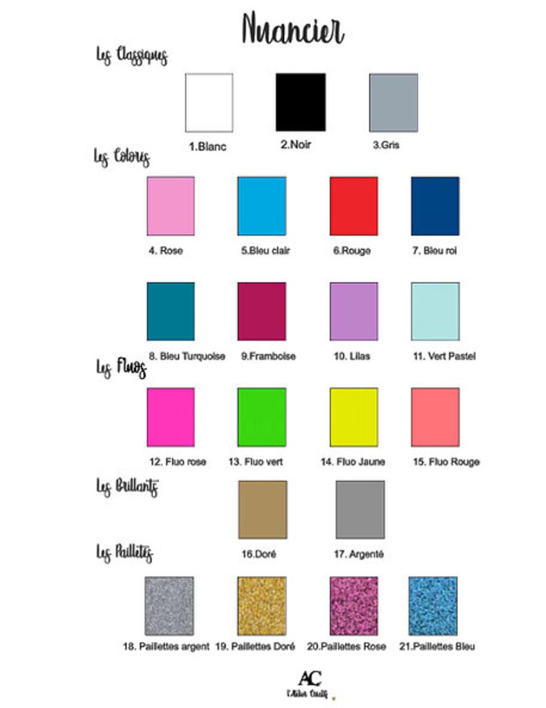 May include: A color chart with 21 different colors, organized into categories: Classics, Colors, Fluos, Brilliants, and Paillettes. Each color is labeled with a number and a French name.
