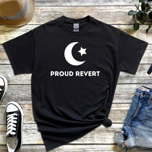 Ramadan Eid Gift Proud Revert T-shirt - Inspirational Muslim Convert for Men and Women Convert to Islam Shahadah Islamic Just Dua It
