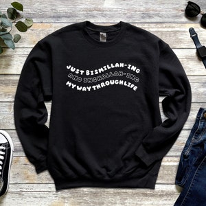 Ramadan Eid Gift | Just Bismillahing and Inshallahing My Way Through Life Sweatshirt - Arabic Pun Just Dua it Muslim Islamic for Couples