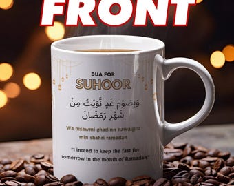 Suhoor Dua Coffee Mug: Ramadan Islamic Gift