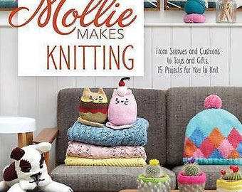 Mollie Makes Knitting Hardback Book