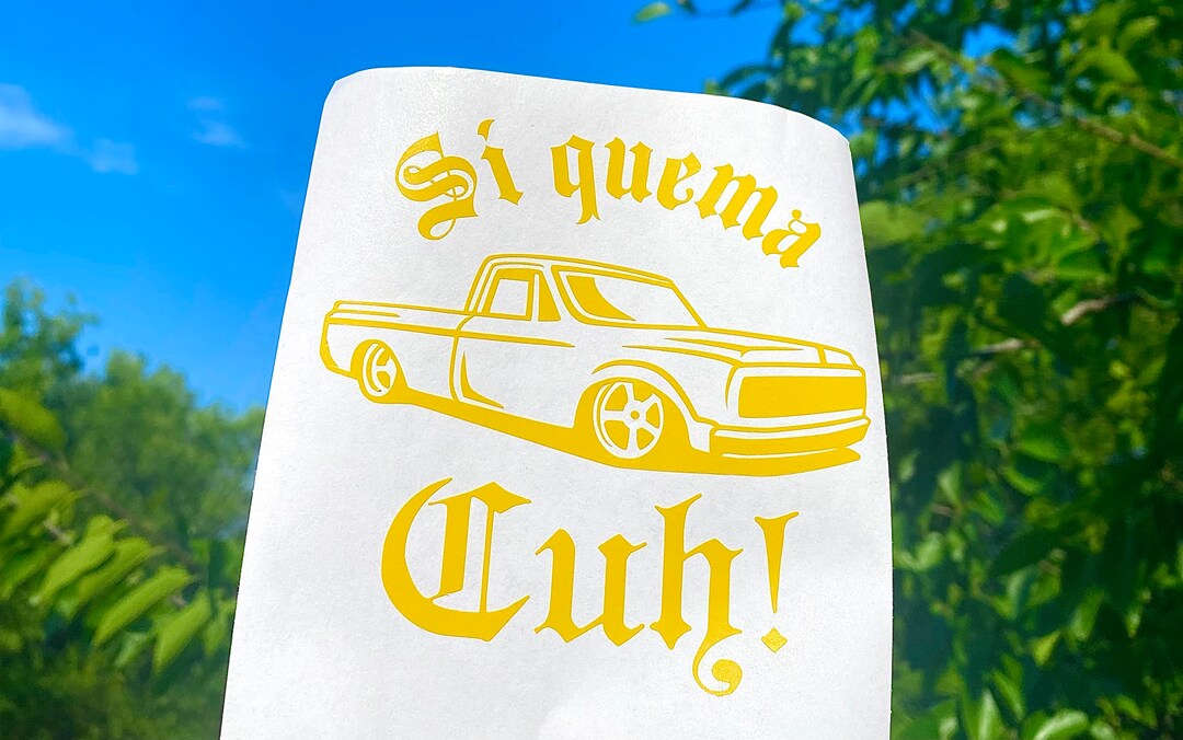 Si Quema CUH! Decal - Etsy