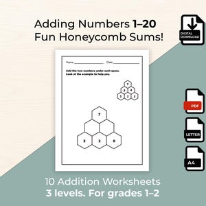 May include: A white worksheet with honeycomb-shaped addition problems, featuring the text "Adding Numbers 1-20 Fun Honeycomb Sums!" and "10 Addition Worksheets 3 levels. For grades 1-2." Digital download options are shown.