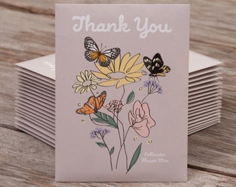 Thank You Butterfly - Pollinator Flower Mix Seed Packets - 25 Seed Packets- Perfect Eco-Friendly Wildflower Thank You Gift - Non GMO Seeds