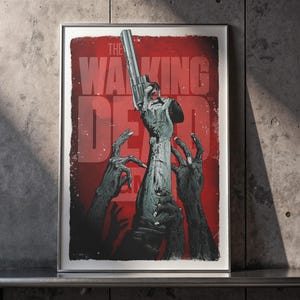 The Walking Dead Poster | TV Series Poster | Movie Poster | Series Poster | Room Decor | Wall Decor | Famous Wall Art | TWD Poster | Gift