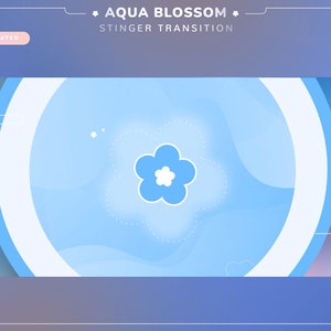 ANIMATED Aqua Stinger Transition | Twitch Transition | Streamer | Blue | Cosmic | Celestial | Flowers | Pastel | Soft Gradient