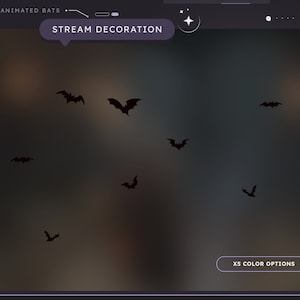 Op de afbeelding: Geanimeerde vleermuizen vliegen over een donkere, wazige achtergrond. De tekst "STREAM DECORATION" wordt weergegeven in een witte doos met afgeronde hoeken. De tekst "X5 COLOR OPTIONS" wordt weergegeven in een witte doos met afgeronde hoeken.
