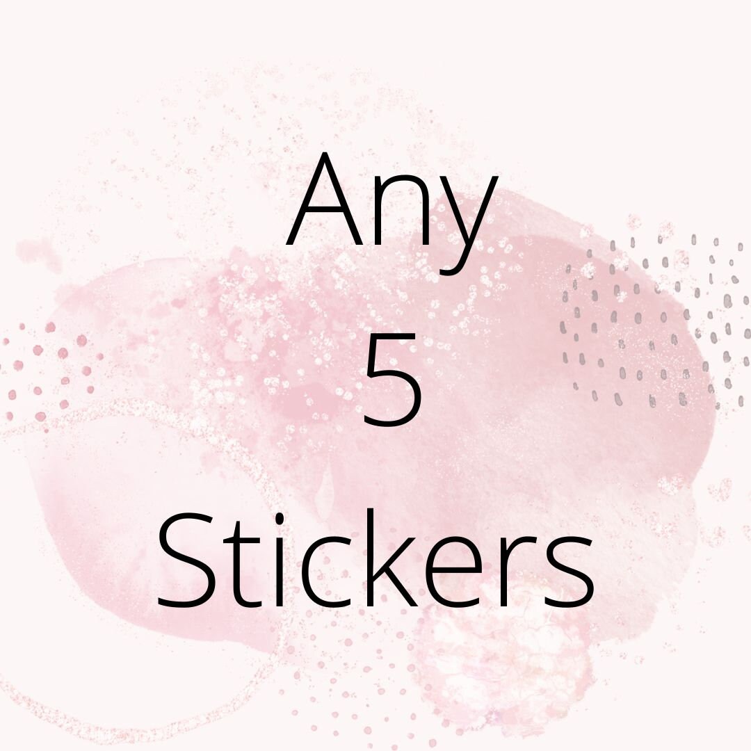 Selected Sticker Choose Any 5 Stickers Sticker Bundle Sticker Pack Multipack - Etsy