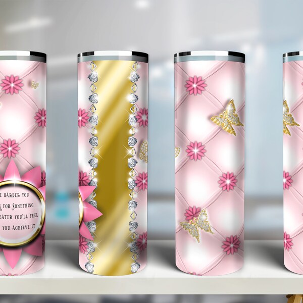 Plus vous travaillez dur pour quelque chose, plus vous vous sentirez grand lorsque vous y parviendrez. Fleurs Bijoux Papillons Modèle Pour Tumblers 20oz