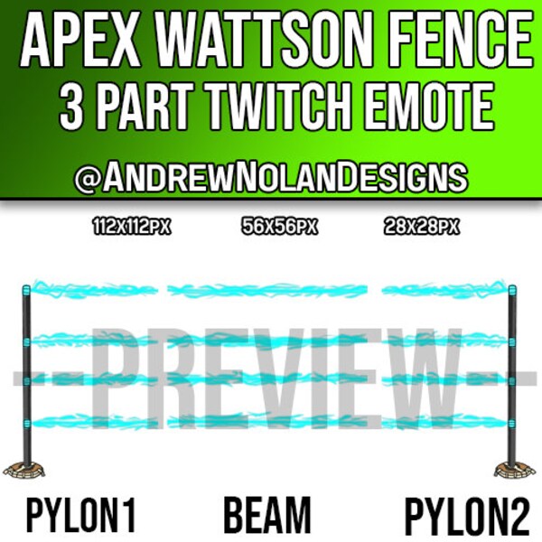 Apex Legends Wattson Fence 3 Part Twitch Emote ALL sizes -- 112px -- 56px -- 28px -- Discord Use