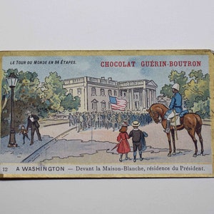 Carta commerciale collezionista vittoriana Chocolat Guerin Boutron - White House Washington Illustration