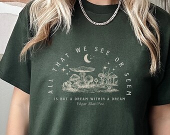 Edgar Allan Poe Goblincore Shirt: Mushroom Poet Tee