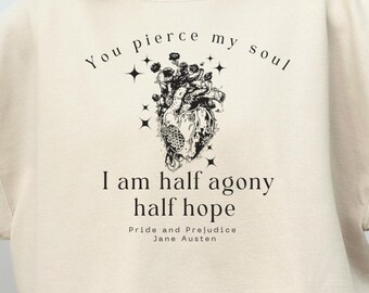 Jane Austen Sweatshirt: Pride and Prejudice Bookish Gift