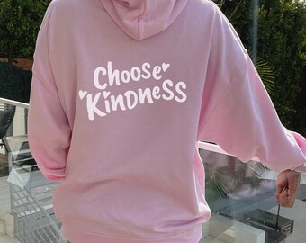 Kindness Quote Hoodie, Back Print, Cotton Blend