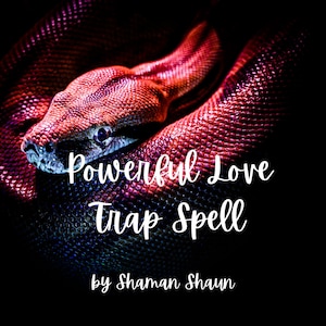 Krachtige Love Trap-spreuken