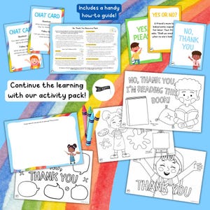 May include: A collection of educational activity cards and coloring pages. The cards feature phrases like "Yes Please" and "No, Thank You," with illustrations of children. The set includes a "No, Thank You Resource Pack" and a "Chat Card."