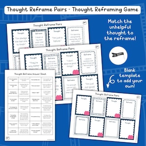 May include: A printable thought reframing game with a blue background and pink brain icons. The game includes cards with thought-provoking statements and corresponding reframes to help challenge negative thinking. The text on the cards includes phrases like "I'm always the last one to finish" and "I'm just a failure".