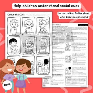 May include: A black and white educational worksheet titled "Colour the Cues" with illustrations of children displaying different emotions and social cues. The text "Help children understand social cues" is at the top. Includes a "How To Use" sheet.