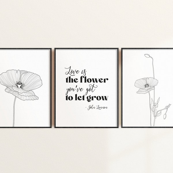 Love Is Set of 3 Artworks The Flower You’ve Got To Let Grow Famous Phrase Typography Art Print Easy Home Download