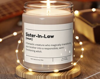 Funny Sister-in-Law Candle: 9oz Scented Soy Wax Gift