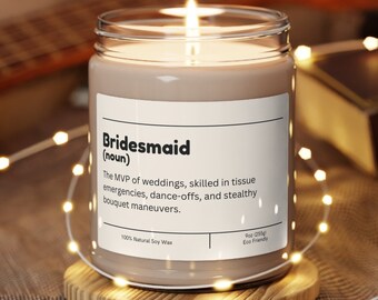 Bridesmaid Definition Soy Candle: Funny Bridesmaid Proposal Gift
