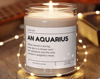 Funny Aquarius Zodiac Candle: Scented Soy Wax Birthday Gift