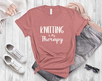 Knitting Is My Therapy T-Shirt: Soft Cotton Knit Lover Gift
