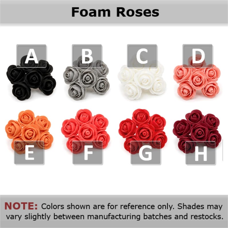 Op de afbeelding: Een collectie schuimrozen gelabeld van A tot H, met kleuren waaronder zwart, grijs, wit, perzik, oranje, rood, felrood en donkerbordeaux. De tekst "Foam Roses" staat bovenaan en een opmerking over kleurvariaties staat onderaan.